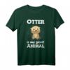 Otter ist mein Geisttier - Süßes Otter T-Shirt für Tier- und Otterliebhaber