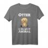 Otter ist mein Geisttier - Süßes Otter T-Shirt für Tier- und Otterliebhaber