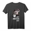 Lustiges Otter T-Shirt – Just Anotter Tag für Otter Liebhaber, lustiges Tier-Shirt mit Kaffee-Design, perfektes Geschenk für Otter Fans