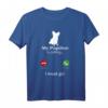 Calling für Tierliebhaber Papillon Hund Funny T-Shirt - Lustiges Hundemotiv für Hundebesitzer & Tierliebhaber