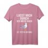 Lasst mich durch Ich muss nach St. Peter Ording T-Shirt – Lustiges Strandoutfit für Urlauber, Küsten- und Möwenliebhaber für den perfekten Meerurlaub