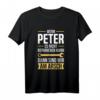 Lustiges Peter T-Shirt - Wenn Peter es nicht reparieren kann, sind wir am Arsch, perfektes Geschenk für Namenstag & Geburtstag
