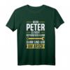 Lustiges Peter T-Shirt - Wenn Peter es nicht reparieren kann, sind wir am Arsch, perfektes Geschenk für Namenstag & Geburtstag