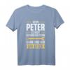 Lustiges Peter T-Shirt - Wenn Peter es nicht reparieren kann, sind wir am Arsch, perfektes Geschenk für Namenstag & Geburtstag