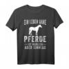 Pferd Reitstall Reiterin Pferdesport T-Shirt – Lustiges Motiv mit Spruch für Reiter & Pferdebesitzer, ideales Geschenk für Reitverein & Pferdefans