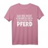 Pferd Reiterin Reiter Sprüche Reiten Lustiges Pferde T-Shirt – Perfekt für Pferdeliebhaberinnen, Stall, Turnier & als Geschenk für Reiterinnen