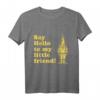 Say Hello to my little Friend Gnome T-Shirt – Lustiges Garten- und Geschenkshirt mit klassischem Schnitt