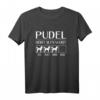 Pudel - Hört aufs Wort lustiges Hundet-Shirt für Hundeliebhaber, Züchter & Hundebesitzer – Perfektes Geschenk für Weihnachten, Geburtstag, Ostern, Vatertag & Muttertag