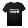 Bevor Du Fragst Nein T-Shirt – Humorvolles Damen Oberteil mit Spruch, originelle Bekleidung für Frauen