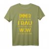 Lustiges Ehepaar T-Shirt – Immer wenn ich meine Frau angucke denke ich Wow, witziges Design für Ehemann & Ehefrau