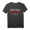 Keine Angst Chef Ist Jetzt Da Chef T-Shirt - Lustiges Jubiläumsgeschenk für den besten Chef