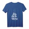 Fick dich T-Shirt – Lustiges Geschenkshirt für Geburtstag, Vatertag, Muttertag, Ostern, Weihnachten und Feiertage