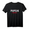 Russisch Po Russki Pupsik - Liebes-Statement T-Shirt für Freunde, Familie & Partner als Überraschungsidee