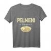 Pelmeni Russland Russisch UdSSR T-Shirt mit Aufschrift 'Pelmeni is happiness' – Für Liebhaber der russischen Küche und Kultur