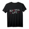 blyatiful life - Lustiges russisches Schimpfwort T-Shirt für Slavs, Ostdeutsche & Freunde des russischen Humors