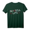 blyatiful life - Lustiges russisches Schimpfwort T-Shirt für Slavs, Ostdeutsche & Freunde des russischen Humors