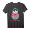 Matryoshka Bande Puppe Babuschka Russisches Geschenk T-Shirt - Lustiges Motiv für Russland-Liebhaber & Fasnet-Kostüm