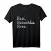 Best Babushka Ever Oma in russisch - Lustiges und cooles T-Shirt Geschenk für Damen mit Humor und russischen Wurzeln
