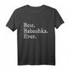 Best Babushka Ever Oma in russisch - Lustiges und cooles T-Shirt Geschenk für Damen mit Humor und russischen Wurzeln
