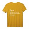 Best Babushka Ever Oma in russisch - Lustiges und cooles T-Shirt Geschenk für Damen mit Humor und russischen Wurzeln