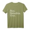 Best Babushka Ever Oma in russisch - Lustiges und cooles T-Shirt Geschenk für Damen mit Humor und russischen Wurzeln