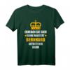 Lustiges Bernhard T-Shirt mit Spruch - Majestät Motiv, personalisiertes Geschenk für Geburtstag, Namenstag & Vatertag