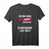 Lustiges Schäferhund T-Shirt mit Spruch – Perfektes Geschenk für Hundehalter, Hundeliebhaber und Schäferhundfans zu Weihnachten & Geburtstag