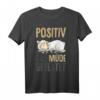 Schafe Positiv Auf Müde Getestet T-Shirt – Lustiges Tiermotiv für Morgenmuffel, Schlafmützen & Power Nappers