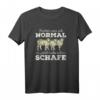 Schaf Früher War Ich Normal Jetzt Habe Ich Schafe T-Shirt – Lustiges Design für Schäferei-Besitzer und Tierliebhaber