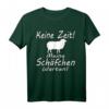 Lustiges Schaf T-Shirt mit Aufdruck 'Keine Zeit Meine Schäfchen Warten' – Perfekt für Tierliebhaber, Landwirte und Schäfer