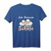 Schaf - Jede Prinzessin braucht Schafe T-Shirt mit lustigem Spruch 'Every princess needs sheep' – Perfektes Geschenk für Schafzüchter und Tierliebhaber