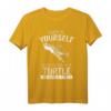 Schildkröte Sei immer du selbst, es sei denn, du kannst eine Schildkröte sein T-Shirt – Lustiges Tiermotiv für Männer und Frauen