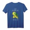 Lustiges Schildkröten Shirt für Männer, Frauen & Kinder - Witziges Geschenk für Geburtstag & Weihnachten mit Spruch