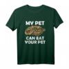 Königspython My Pet Can Eat Your Pet T-Shirt - Lustige Geschenkidee für Python Besitzer und Tierliebhaber