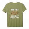 Königspython My Pet Can Eat Your Pet T-Shirt - Lustige Geschenkidee für Python Besitzer und Tierliebhaber