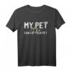 My Pet Can Eat Your Pet Snake Reptilien Schlange Lover T-Shirt – Lustiges Geschenk für Schlangen- und Reptilienliebhaber