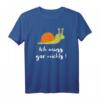 Ich Muss Gar Nichts Schnecke Lustig Urlaub Faul T-Shirt - Perfekt für Entschleunigung, Entspannung und humorvolles Faulenzen