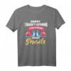 I Was Thinking About Snails Geschenk - Lustiges Schnecken T-Shirt für Schneckenliebhaber & Sammler
