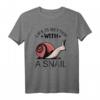 Life Is Better With A Snail Kids T-Shirt – Niedliches Schnecken Oberteil, Geschenkidee für Schneckenliebhaber, Kinder & Tierfreunde