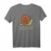 Lustiges Schnecken T-Shirt - In der Ruhe liegt die Kraft, perfekt zum HapFrog, gegen Stress und für positive Einstellung