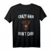 Schottisches Hochlandrind T-Shirt für Tierliebhaber - Lustiges Landwirt Outfit mit Spruch 'Crazy hair don t care' als Geschenk für Bauer, Züchter & Highland Rind Fans