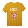 Mich Gibt Es Nur Mit Schwein T-Shirt - Lustiges Tiermotiv, Klassisch geschnitten, hochwertiges Tierliebhaber-Shirt