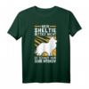 Mein Sheltie bettelt nicht T-Shirt – Lustiges Hundemotiv für Sheltie-Liebhaber, Züchter & Hundehalter