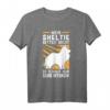 Mein Sheltie bettelt nicht T-Shirt – Lustiges Hundemotiv für Sheltie-Liebhaber, Züchter & Hundehalter