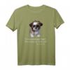 Funny Shih Tzu Dog Quotes T-Shirt – Perfektes Weihnachtsgeschenk für Hundeliebhaber, Dog Mom & Dog Dad, Lustiges Hundeshirt für Damen, Herren & Kinder