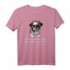 Funny Shih Tzu Dog Quotes T-Shirt – Perfektes Weihnachtsgeschenk für Hundeliebhaber, Dog Mom & Dog Dad, Lustiges Hundeshirt für Damen, Herren & Kinder