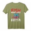 Fish Make Life Betta Splendens Kampffisch T-Shirt – Lustiges Aquarium-Design für Betta Liebhaber, Fischzüchter & Aquarianer