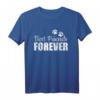 Best Friends Forever Hund T-Shirt mit Pfotenabdruck – Perfektes Geschenk für Hundeliebhaber zum Gassi, Geburtstag oder Weihnachten
