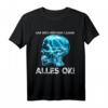 HAB MICH RÖNTGEN LASSEN ALLES OK! Lustiges Röntgenbild Vogel T-Shirt – Perfekt für Ärzte, Pflegepersonal & Party-Feiern