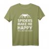 Spinnen Make Me Happy – Lustiges Vogelspinnen T-Shirt für Arachnid Lover und Tarantula Fans